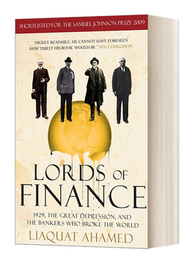 Lords of Finance 金融之王：毁了世界的银行家 利雅卡特•艾哈迈德进口英文原版书籍