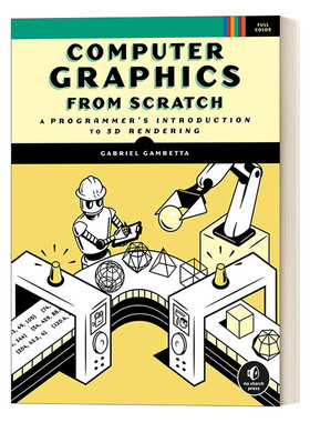 英文原版 Computer Graphics from Scratch 从零开始的计算机图形学 程序员的3D渲染介绍 CG入门 Gabriel Gambetta 进口英语书籍