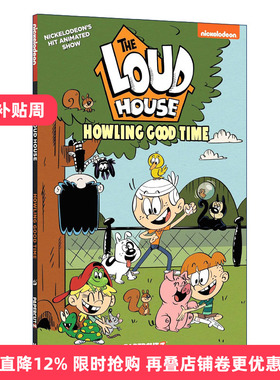 英文原版 The Loud House 21 Howling Good Time 喧闹一家亲 漫画小说 英文版 进口英语原版书籍