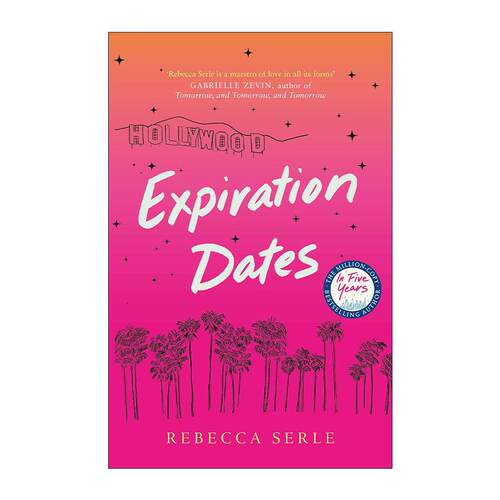英文原版 Expiration Dates 有效期 北美晋江浪漫爱情小说 Rebecca Serle 英文版 进口英语原版书籍