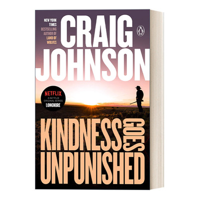 英文原版 Kindness Goes Unpunished Walt Longmire Mystery 03 西镇警魂系列03 善良免责 同名电影原著小说 Craig Johnson 英文版