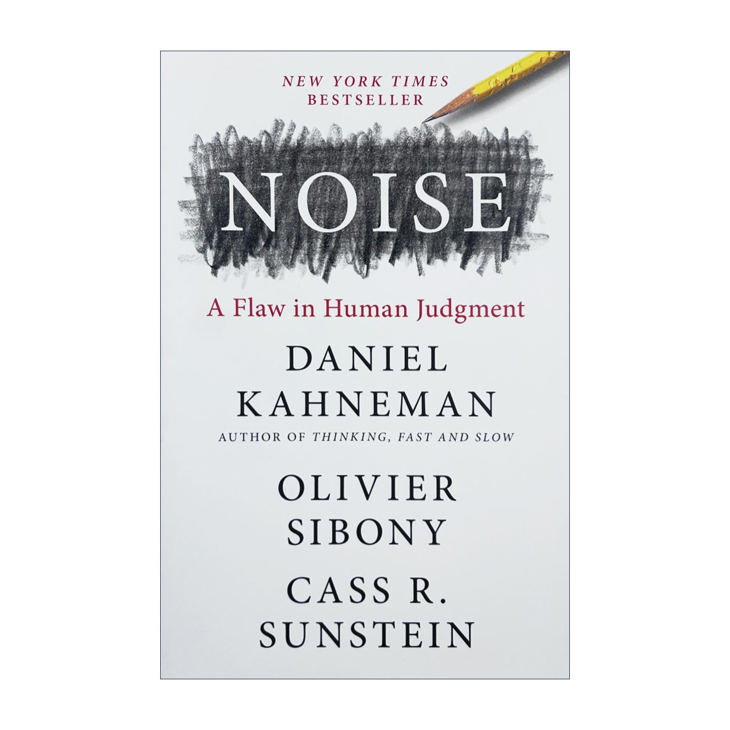 噪音 Noise 英文原版书 人类判断力的缺陷 认知心理 减少噪声偏见 决策判断 进口英语畅销书 诺贝尔经济学奖得主丹尼尔卡尼曼