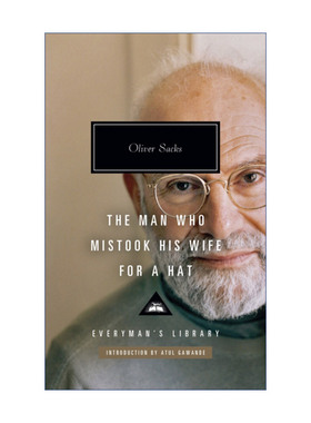英文原版 The Man Who Mistook His Wife for a Hat 错把妻子当帽子 奥利弗·萨克斯 Everyman精装收藏版 英文版 进口英语书籍