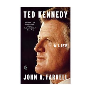 英文原版 Ted Kennedy 爱德华·泰德·肯尼迪传 普利策奖入围者约翰·法瑞尔 英文版 进口英语原版书籍