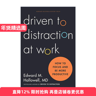 英文原版 Driven to Distraction at Work 在工作中分心 如何集中注意力 提高工作效率 多动症 精装 英文版 进口英语原版书籍