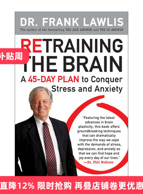 英文原版 Retraining the Brain 重新训练大脑 克服压力和焦虑的45天计划 Frank Lawlis 英文版 进口英语原版书籍