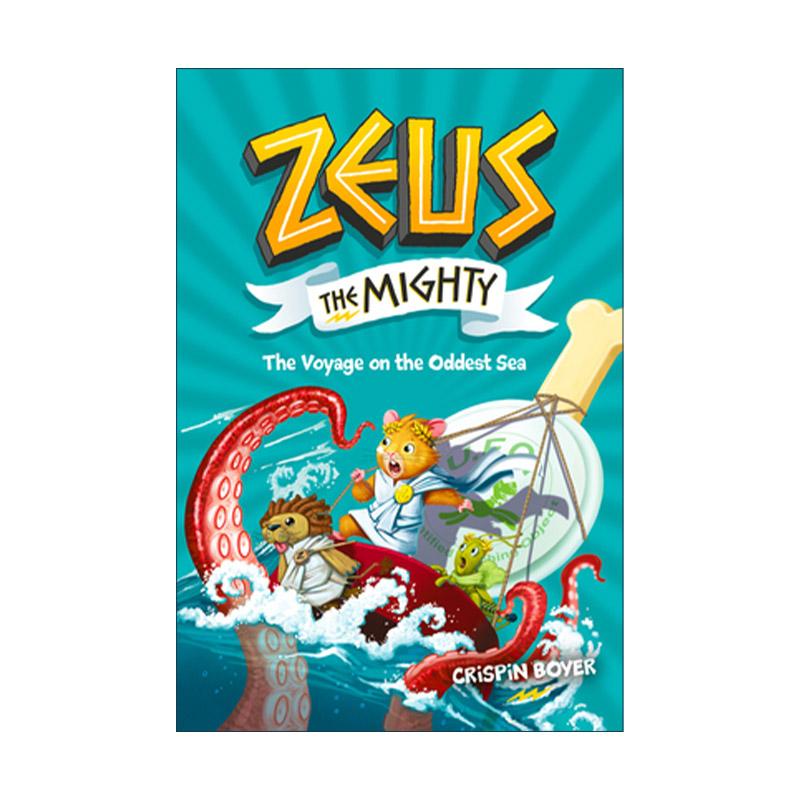 英文原版 Zeus the Mighty The Voyage on the Oddest Sea 强大的宙斯5 奇怪的海上航行 儿童章节桥梁故事书 精装进口英语原版书籍