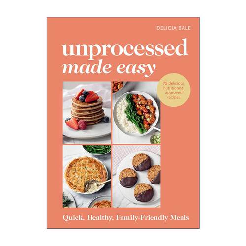 英文原版 Unprocessed Made Easy 反过度加工健康食谱 精装 便捷健康的家庭菜谱 英文版 进口英语原版书籍