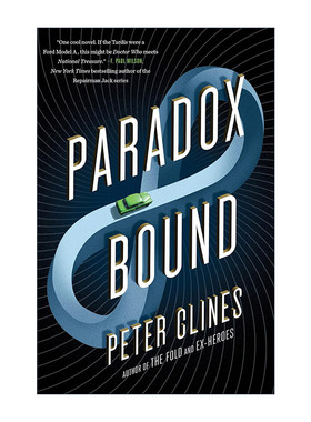 英文原版 Paradox Bound 悖论界限 科幻小说 14号门作者Peter Clines彼得?克莱斯英文版 进口英语原版书籍