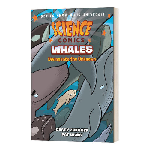 Science Comics: Whales 科学漫画：鲸鱼进口原版英文书籍
