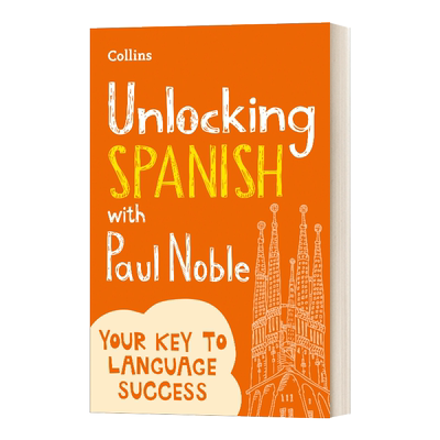 Unlocking Spanish with Paul Noble 与保罗·诺布尔解锁西班牙语进口原版英文书籍
