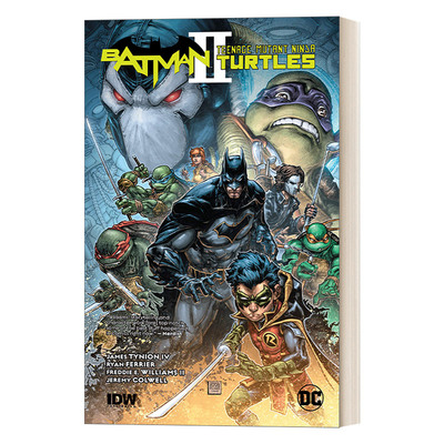 Batman/Teenage Mutant Ninja Turtles II 蝙蝠侠/忍者神龟2 精装进口原版英文书籍