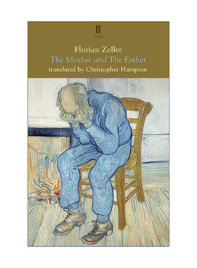 英文原版 The Mother and The Father 母亲 父亲 佛罗莱恩·泽勒家庭戏剧 困在时间里的父亲作者 英文版 进口英语原版书籍