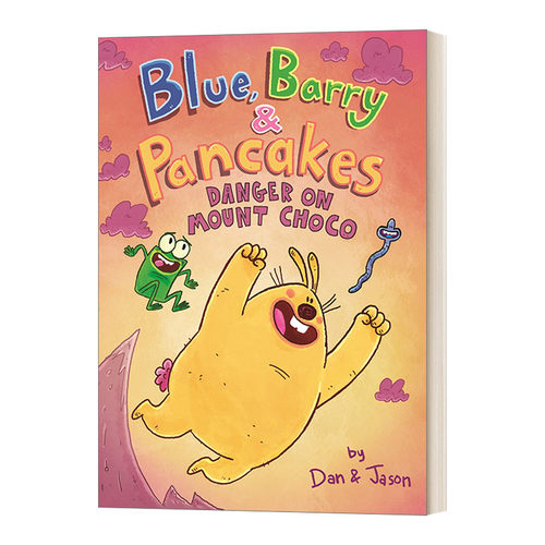 英文原版绘本 Blue Barry & Pancakes Danger on Mount Choco 兔子 蠕虫和青蛙的故事 3 精装绘本 英文版 进口英语原版书籍