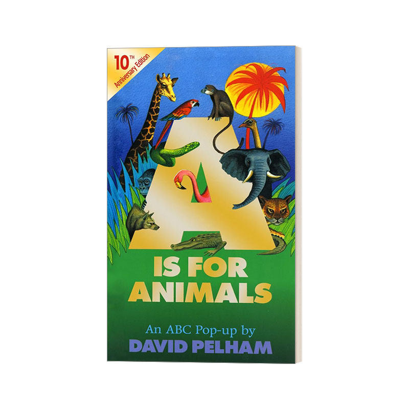 A Is for Animals  认识26字母开头的动物  儿童立体书  翻翻页进口原版英文书籍