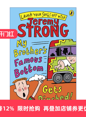 英文原版 My Brother's Famous Bottom Gets Pinched 我的弟弟出了名2 吉瑞米·斯特朗爆笑儿童小说 英文版 进口英语原版书籍
