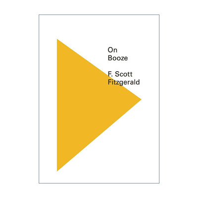 英文原版 On Booze 关于酒 散文集 F.S.菲茨杰拉德 英文版 进口英语原版书籍