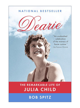 Dearie 茱莉亚的好时光 法国料理大厨Julia Child传记 Bob Spitz进口原版英文书籍