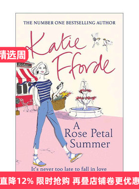 英文原版 A Rose Petal Summer 玫瑰花瓣的夏天 Katie Fforde畅销女性浪漫小说 英文版 进口英语原版书籍