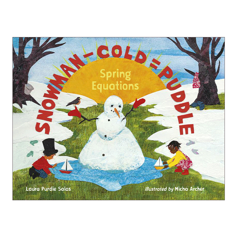 英文原版 Snowman - Cold = Puddle 春天方程式 儿童精装数学启蒙诗歌绘本 Laura Purdie Salas 英文版 进口英语原版书籍