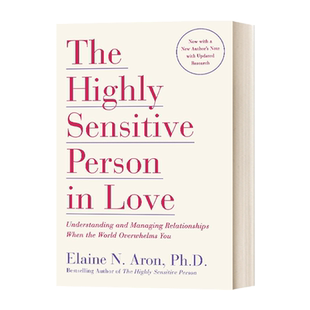 The Highly Sensitive Person in Love进口原版英文书籍