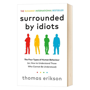 被白痴包围 人类行为的四种模式 Surrounded by Idiots 如何理解那些无法理解的人 人际交流 心理学 肢体语言 英文版书籍 英文原版