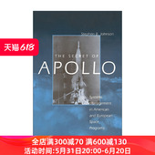 The NASA 阿波罗 英文版 美国和欧洲太空计划中 书籍 航天历史 系统管理 秘密 Apollo 进口英语原版 英文原版 Secret