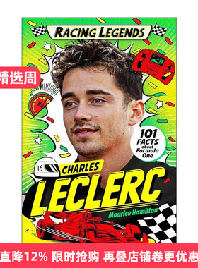 英文原版 Racing Legends Charles Leclerc F1赛车手传奇夏尔·勒克莱尔 2024年F1摩纳哥大奖赛冠军 英文版 进口英语原版书籍
