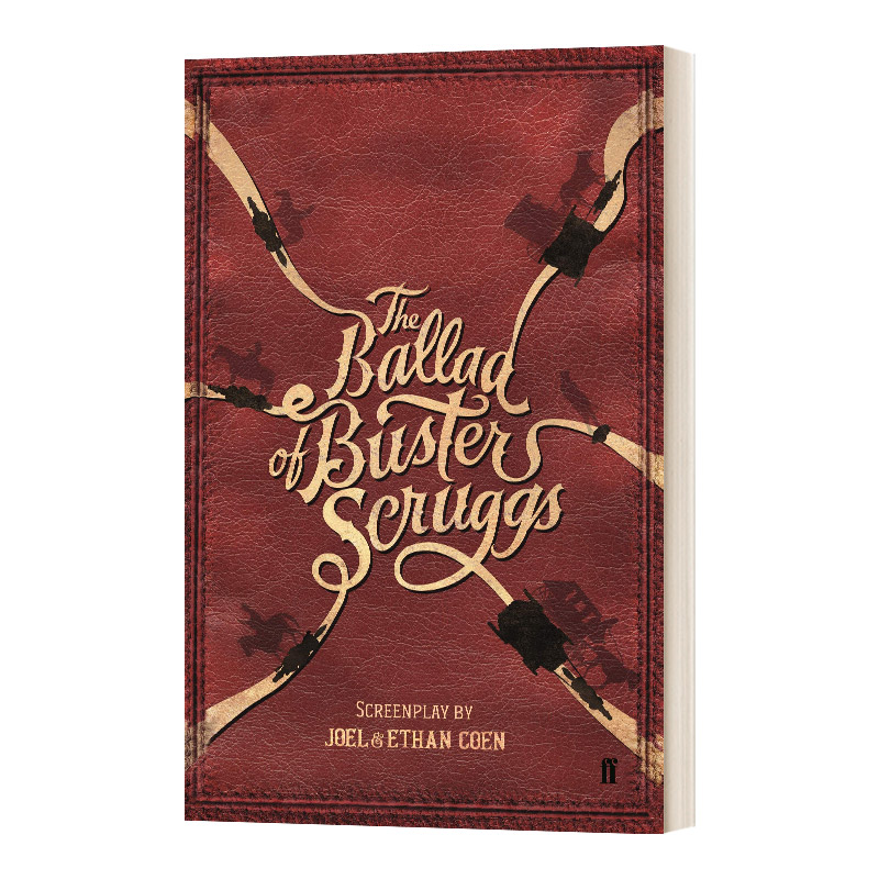 巴斯特民谣 英文原版 The Ballad of Buster Scruggs 电影剧本 进口英语原版书籍 Joel Coen & Ethan Coen