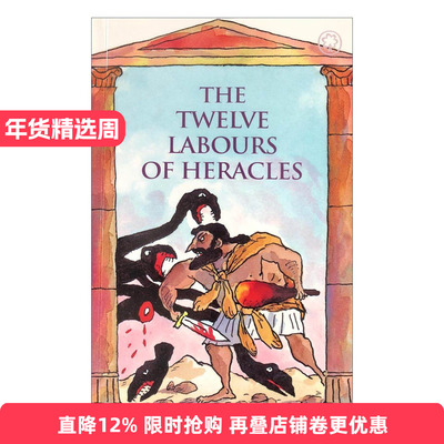 英文原版 The Twelve Labours Of Heracles 十二试炼 赫拉克勒斯 古希腊罗马神话传说故事 英文版 进口英语原版书籍
