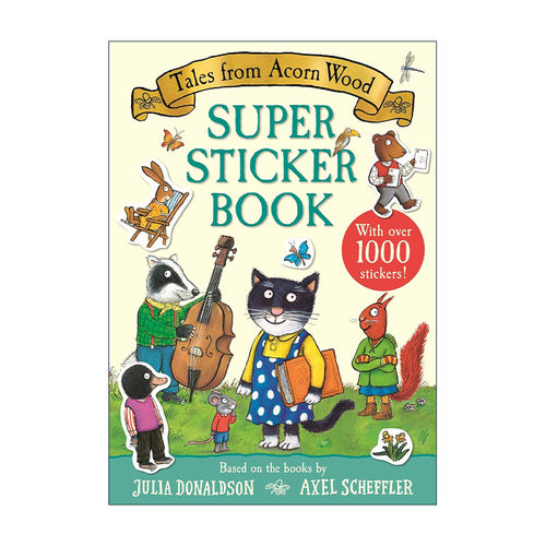 英文原版 Tales from Acorn Wood Super Sticker Book 橡树林故事贴纸活动书 朱莉娅唐纳森1000+张贴纸 涂色迷宫拼图 儿童益智游戏