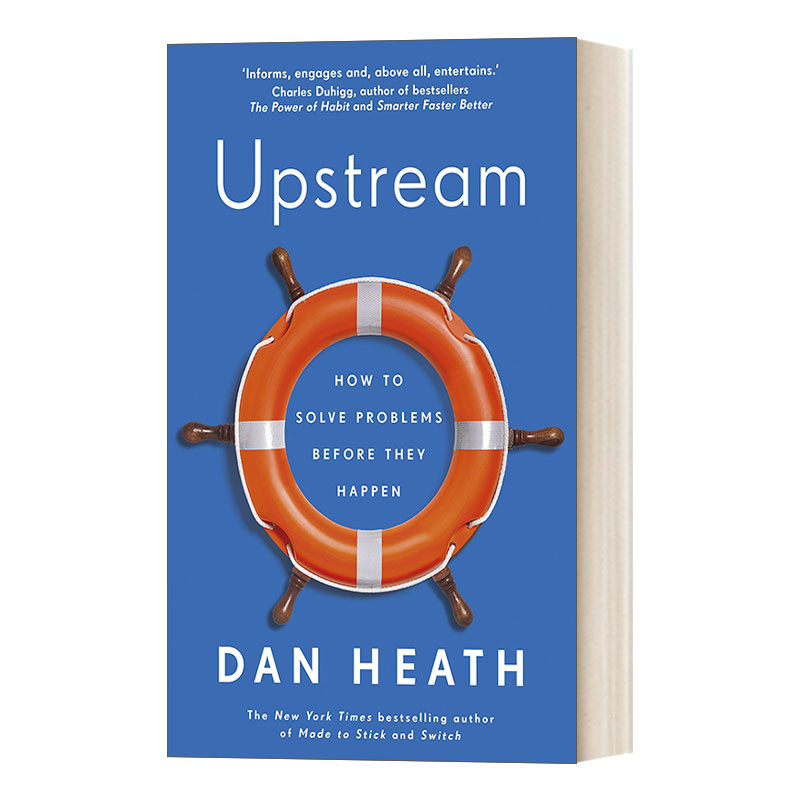 Upstream 上游思维：变被动为主动的上游思考法 丹·希思进口原版英文书籍