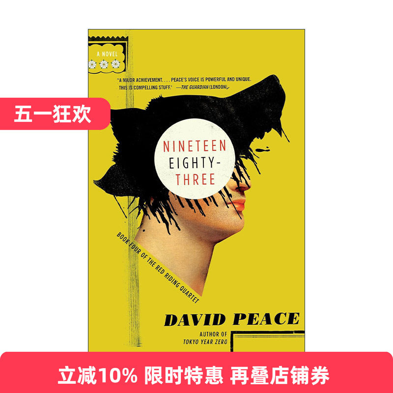 英文原版 Nineteen Eighty-Three The Red Riding Quartet 04 1983 血色侦程四部曲4 东京零年作者David Peace 进口英语原版书籍