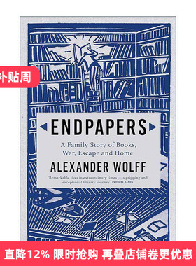 英文原版 Endpapers 衬纸 关于书籍 战争 逃亡与故乡的家族故事 亚历山大·沃尔夫 英文版 进口英语原版书籍