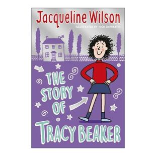 英文原版 The Story of Tracy Beaker 崔西·贝克的故事 麻辣女生基地 儿童章节桥梁书 杰奎琳·威尔逊 英文版 进口英语原版书籍