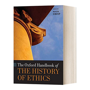 英文原版 The Oxford Handbook of the History of Ethics 牛津伦理学史手册 英文版 进口英语原版书籍