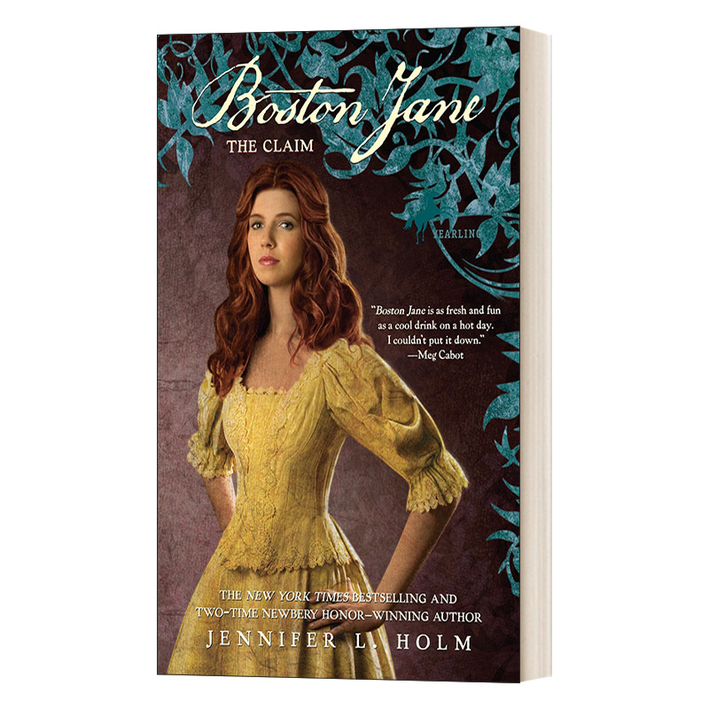 英文原版 Boston Jane The Claim  Boston Jane系列03 纽伯瑞获奖作家Jennifer L. Holm 女孩冒险探险小说 英文版 进口英语书籍