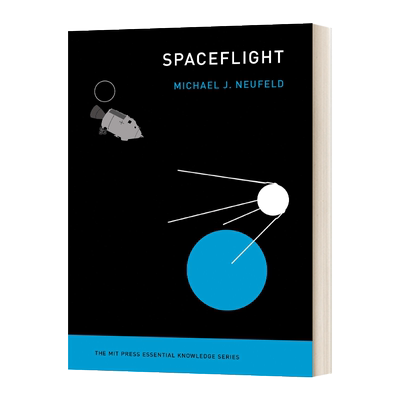 英文原版 Spaceflight 航天简史 MIT新概念知识读本 进口原版英文书籍