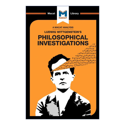 Philosophical Investigations 哲学研究 MACAT解读系列进口原版英文书籍