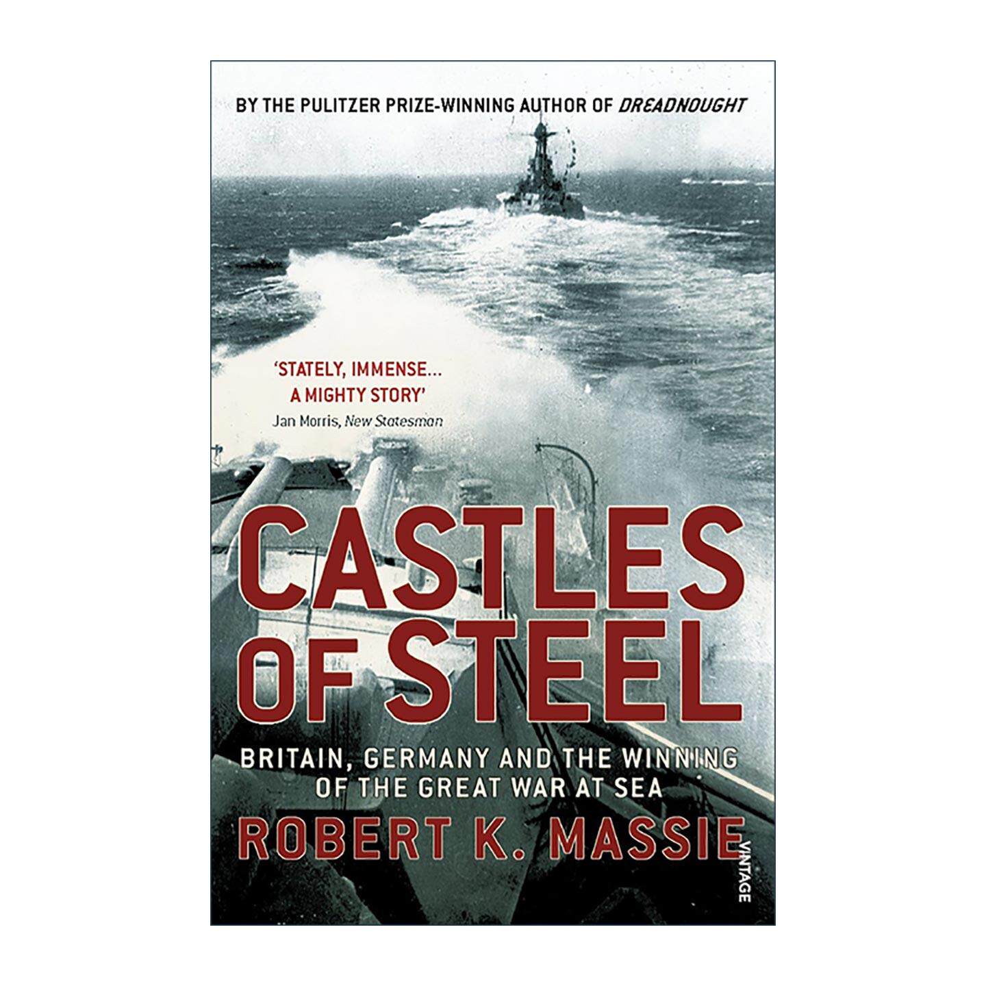英文原版 Castles Of Steel 钢铁堡垒 一战英德海战 海洋上的巨舰之战 英文版 进口英语原版书籍