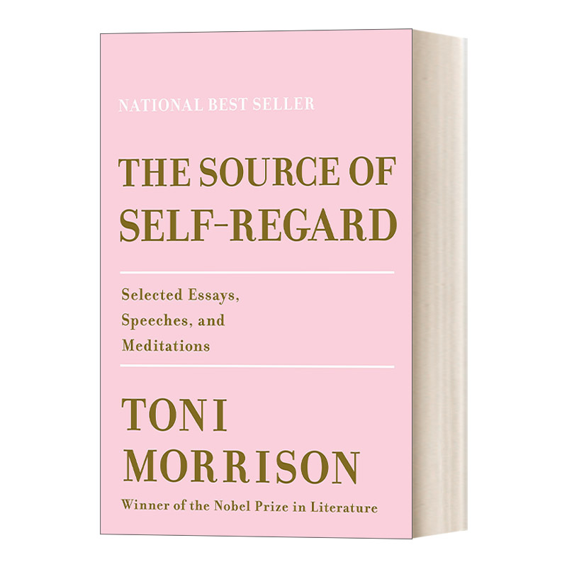 英文原版 The Source of Self-Regard 自尊之源 托妮 莫里森散文、演讲和沉思录 精装文集 Toni Morrison 英文版 进口原版书籍