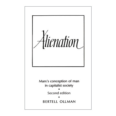 英文原版 Alienation 异化 马克思论资本主义社会中人的概念 剑桥政治史及理论研究系列 英文版 进口英语原版书籍