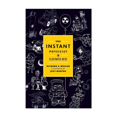 英文原版 The Instant Physicist 一分钟让你成为物理高手 精装图解科普百科指南 未来总统的物理课作者Richard A. Muller 英文版
