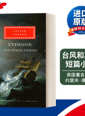 英文原版小说 Typhoon And Other Stories 台风和其他短篇小说 约瑟夫·康拉德 Everyman精装收藏版 英文版 进口英语原版书籍