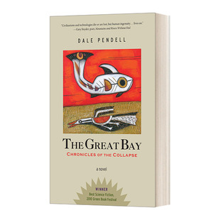 Chronicles Collapse The Bay 蒸汽朋克科幻小说 进口英语书籍 英文原版 Pendell Great 崩塌编年史 大海湾 the 英文版 Dale