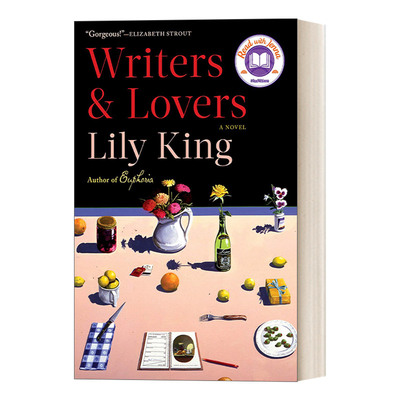英文原版小说 Writers & Lovers 作家与爱人 精装 Lily King莉莉 金 怀丁作家奖与卡佛文学奖获得者 英文版 进口英语原版书籍
