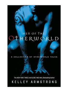 英文原版 Men of the Otherworld 另一个世界的男人 短篇奇幻小说集 凯利?阿姆斯特朗 英文版 进口英语原版书籍