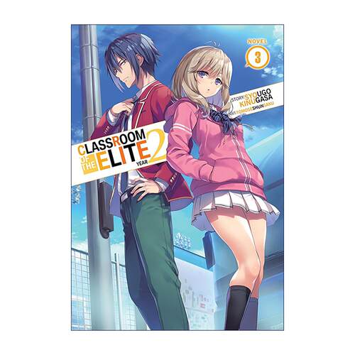 英文原版 Classroom of the Elite Year 2 (Light Novel) Vol. 3 欢迎来到实力至上主义的教室 二年级篇3 日本校园漫画 衣笠彰梧