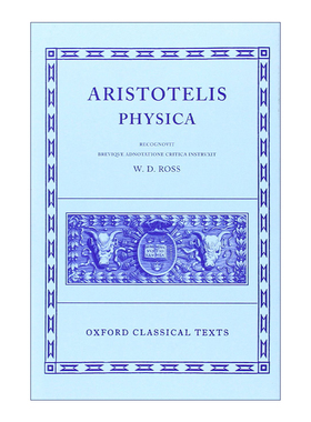 Aristotle Physica 亚里士多德的自然史 牛津古典文本系列进口原版英文书籍
