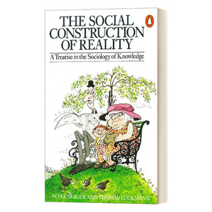 书籍 现实 彼得·伯格 知识社会学论纲 社会建构 进口英语原版 The Social Construction 英文原版 英文版 Reality